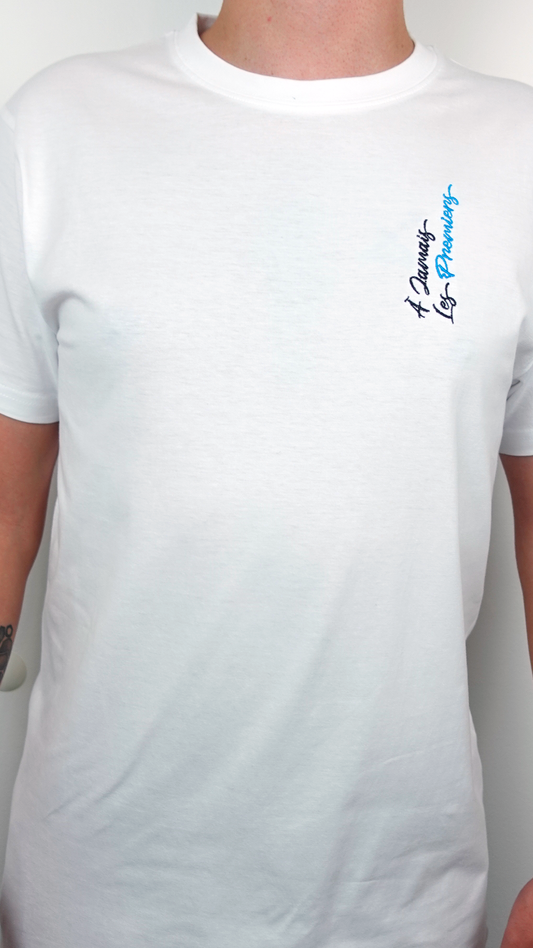 T-shirt "À jamais les premiers"